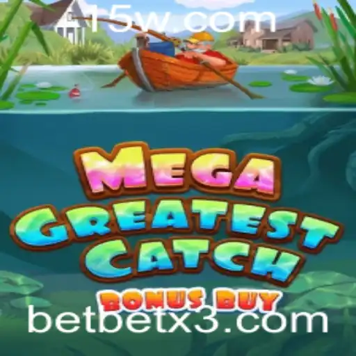 Explorando o MegaGreatestCatchBonusBuy: Um Guia Completo com Betx3
